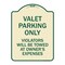 Signmission Valet Parking Violators Will Be Towed Owners Expenses Aluminum Sign, 18" L, 24" H, TG-1824-22759 A-DES-TG-1824-22759 - alternate 1